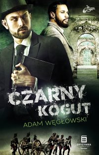 Czarny kogut - Adam Węgłowski - ebook
