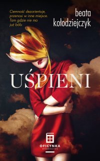 Uśpieni - Beata Kołodziejczyk - ebook