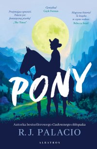Pony - R.J. Palacio - ebook