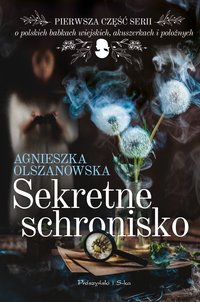Sekretne schronisko - Agnieszka Olszanowska - ebook