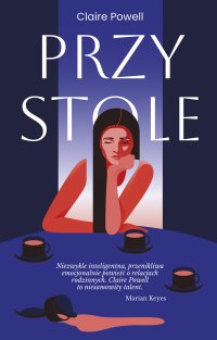 Przy stole - Claire Powell - ebook