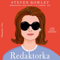 Redaktorka - Steven Rowley - audiobook