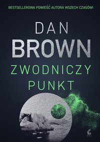 Zwodniczy punkt - Dan Brown - ebook