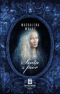 Szata z piór - Magdalena Wolff - ebook