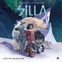 Silla - Karolina Lewestam - audiobook