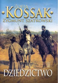 Dziedzictwo - Zofia Kossak - ebook