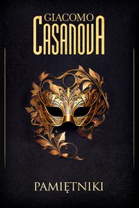 Pamiętniki - Giacomo Casanova - ebook