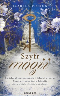 Szyfr magii - Izabela Piorun - ebook