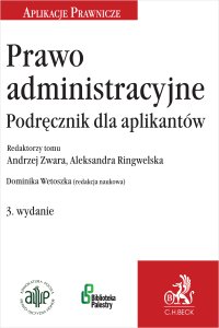 Prawo administracyjne. Podręcznik dla aplikantów - Andrzej Zwara - ebook