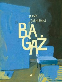 Bagaż - Jerzy Jarniewicz - ebook