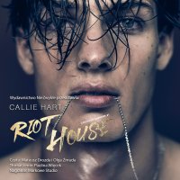 Riot House - Callie Hart - audiobook
