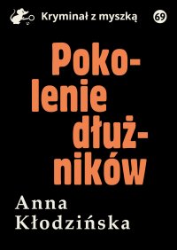 Pokolenie dłużników - Anna Kłodzińska - ebook