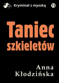 Taniec szkieletów - Anna Kłodzińska - ebook