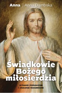 Świadkowie Bożego Miłosierdzia - Anna Dąmbska - ebook