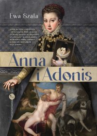 Anna i Adonis - Ewa Szala - ebook