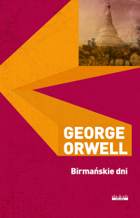 Birmańskie dni - George Orwell - ebook