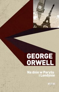 Na dnie w Paryżu i Londynie - George Orwell - ebook