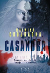 Casandra - Malwina Chojnacka - ebook