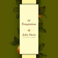 Of Temptation - John Owen - audiobook