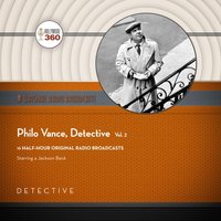 Philo Vance, Detective, Vol. 2 - Black Eye Entertainment - audiobook