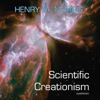 Scientific Creationism - Henry M. Morris - audiobook