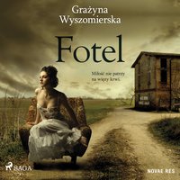 Fotel - Grażyna Wyszomierska - audiobook