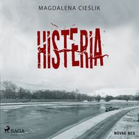 Histeria - Magdalena Cieślik - audiobook