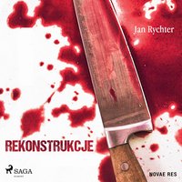 Rekonstrukcje - Jan Rychter - audiobook