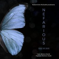 Nefarious - Anna Wilman - audiobook