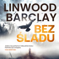 Bez śladu - Linwood Barclay - audiobook