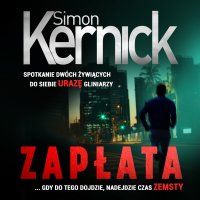 Zapłata - Simon Kernick - audiobook