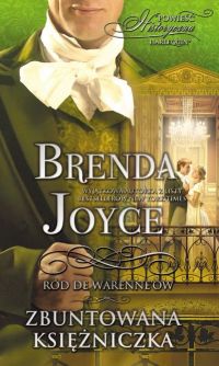 Zbuntowana księżniczka - Brenda Joyce - ebook