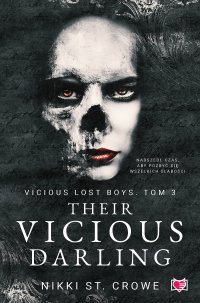 Their Vicious Darling. Vicious Lost Boys. Tom 3 - Nikki St. Crowe - ebook