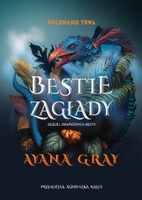 Bestie zagłady - Ayana Gray - ebook