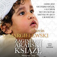 Zaginiony arabski książę - Marcin Margielewski - audiobook