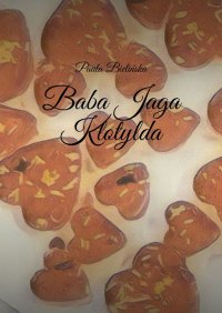 Baba Jaga Klotylda - Paula Bielińska - ebook