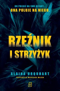 Rzeźnik i strzyżyk - Alaina Urquhart - ebook