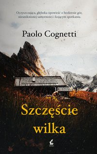 Szczęście wilka - Paolo Cognetti - ebook