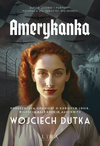Amerykanka - Wojciech Dutka - ebook