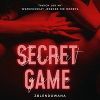 Secret game - Zblendowana - audiobook