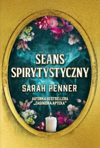 Seans spirytystyczny - Sarah Penner - ebook