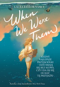 When We Were Them - Laura T. Namey - ebook