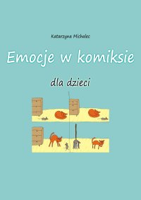 Emocje w komiksie dla dzieci - Katarzyna Michalec - ebook