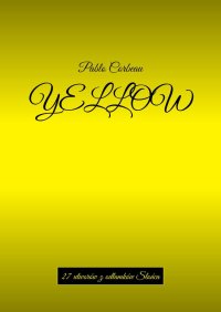Yellow - Pablo Corbeau - ebook