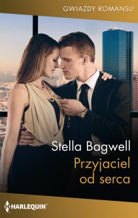 Przyjaciel od serca - Stella Bagwell - ebook