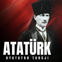 Mustafa Kemal Atatürk. Dyktator Turcji - Jarosław Gajek - audiobook