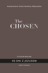 The Chosen. Rozważania. Część 1 - Amanda Jenkins - ebook