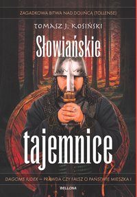 Słowiańskie tajemnice - Tomasz Józef Kosiński - ebook