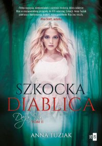 Deja Vu 2. Szkocka diablica - Anna Tuziak - ebook