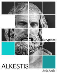Alkestis - Eurypides - ebook